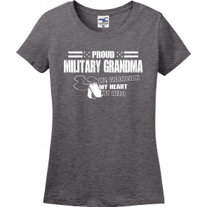 Proud Military Grandma My Grandson My Heart My Hero Missy Fit (S-3X) T-Shirt