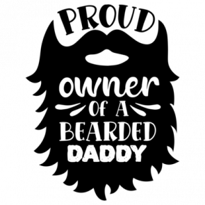 Proud Owner Of A Bearded Daddy 01 T-Shirt