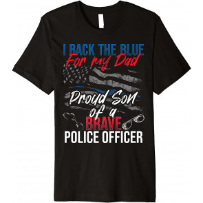 Proud Son Policeman Dad T-Shirt