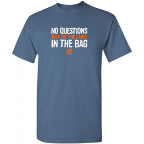 Put The Candy In The Bag Halloween T-Shirt