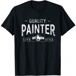 Quality Painter T-Shirt