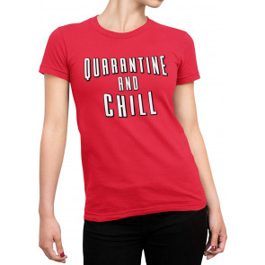 Quarantine And Chill Deluxe Soft T-Shirt