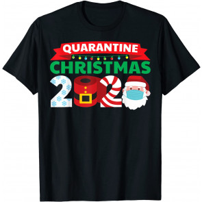 Quarantine Christmas T-Shirt