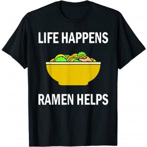 Ramen Life T T-Shirt