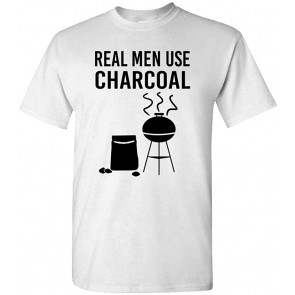 Real Men Use Charcoal - Barbecue BBQ Grill Summer - T-Shirt