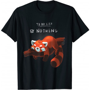 Red Panda Cute Lazy Animal To Do List T-Shirt