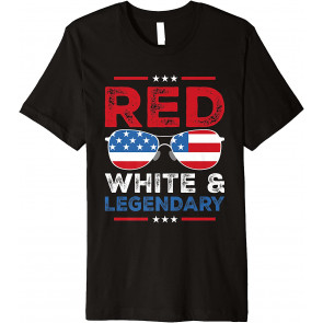 Red White & Legendary Patriotic Sunglasses 4th Of July T-Shirt