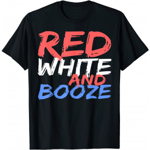 Red White And Booze T-Shirt