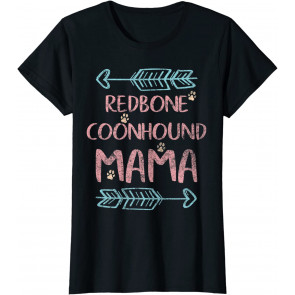 Redbone Coonhound Mama T-Shirt