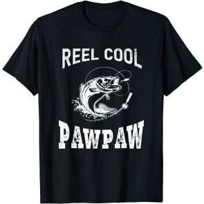 Reel Cool Pawpaw Fisherman Grandpa Father's Day Fishing Gift T-Shirt