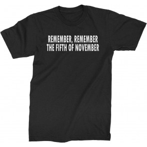 Remember The Fifth Of November T-Shirt