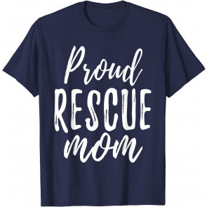 RESCUE MOM T-Shirt