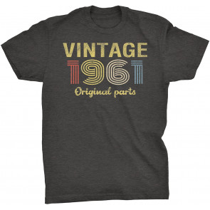 Retro Birthday - 1961 Original Parts T-Shirt