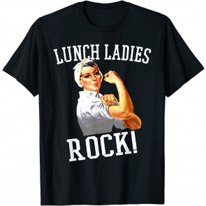Retro Lunch Ladies Rock Cafeteria Worker T-Shirt