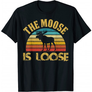 Retro Vintage Moose Is Loose T-Shirt