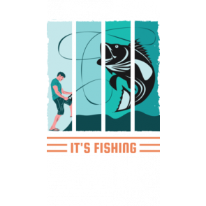 Rise And Shine Its Fishing Time T-Shirt