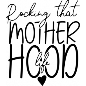 Rocking That Motherhood 2 T-Shirt