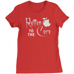 Rotten To The Core Womens T-Shirt