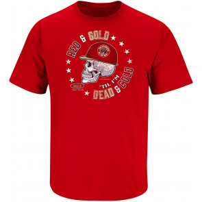 San Francisco Football Fans. Red & Gold Til I'm Dead And Cold Red T-Shirt