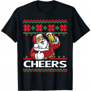 Santa Claus Beer Drinking Cheers Ugly Christmas T-Shirt