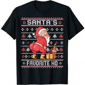 Santa's Favorite Ho - Twerking Santa Offensive Ugly  T-Shirt