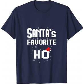 Santa's Favorite Ho T-Shirt