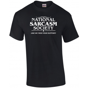 National Sarcasm Society T-Shirt