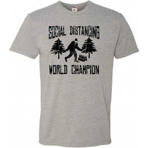 Sasquatch Social Distancing World Champion Bigfoot Deluxe T-Shirt