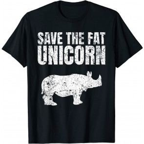 Save The Fat Unicorn T-Shirt