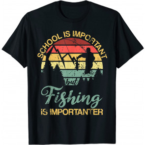 School Is Important But Fishing Is Importanter Kids T-Shirt