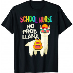 School Nurse No Prob-Llama First Day Of School T-Shirt