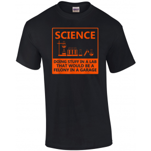 Funny Science Chemistry T-Shirt