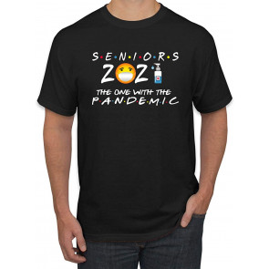 Seniors Class Of 2021 The One With The Pandemic Graduation Gift Pop Culture T-Shirt
