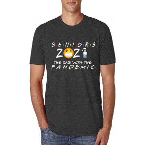 Seniors Class Of 2021 The One With The Pandemic Graduation Gift T-Shirt