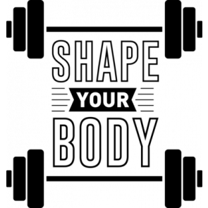 Shape Your Body T-Shirt