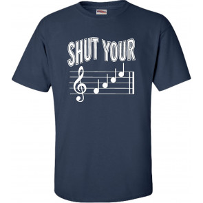 Shut Your Face T-Shirt