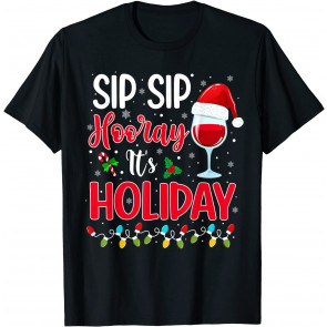 Sip Sip Hooray T-Shirt