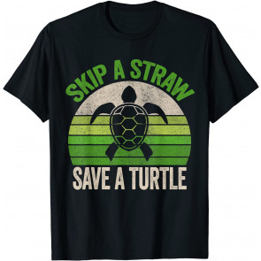 Skip A Straw Save A Turtle Vintage Retro Save The Turtles T-Shirt