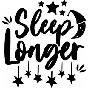 Sleep Longer T-Shirt