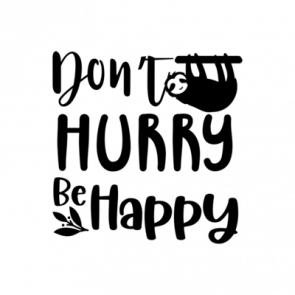 Sloth Dont Worry Be Happy T-Shirt
