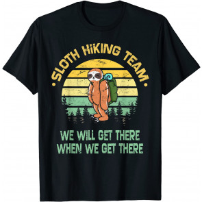 Sloth Hiking Team Hiker Camper T-Shirt