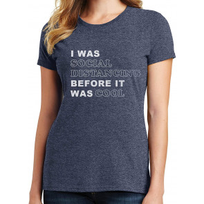 Social Distancing: I've Trained For This My Whole Life T-Shirt