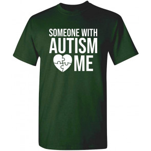 Someone Autism T-Shirt