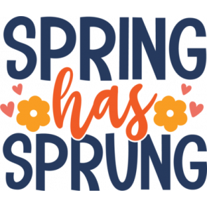 Spring Has Sprung T-Shirt