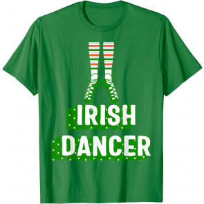 St. Patricks Day Irish Dancer Lucky Dancing Teacher Girls T-Shirt