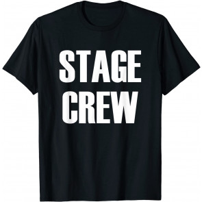 Stage Crew T-Shirt