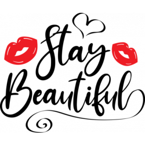 Stay Beautiful T-Shirt