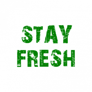 Stay Fresh Shirt