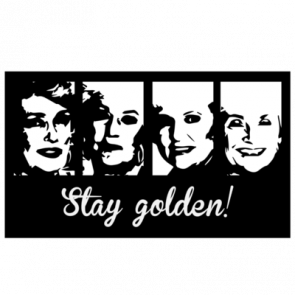 Stay Golden  The Golden Girls  80s Tshirt