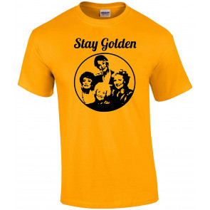 Stay Golden T-Shirt